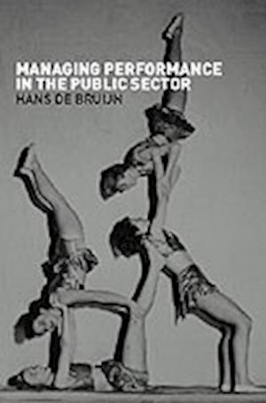 Managing Performance In The Public Sector