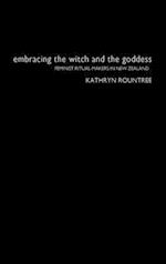 Embracing the Witch and the Goddess