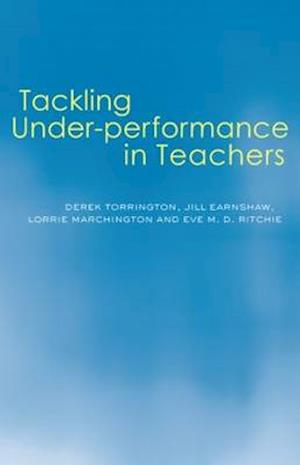 Tackling Under-performance in Teachers