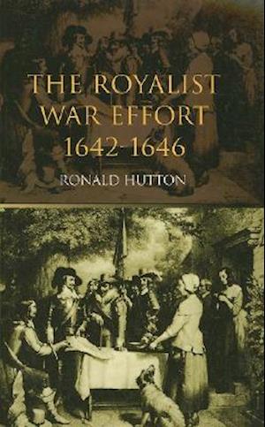 The Royalist War Effort