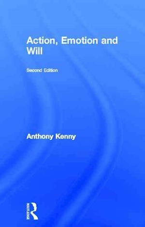 Action, Emotion and Will