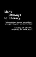 Many Pathways to Literacy