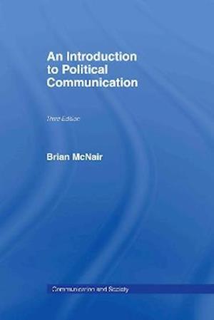 An Introduction to Political Communication