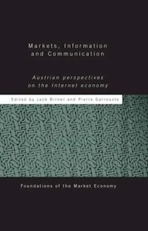 Markets, Information and Communication