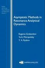Asymptotic Methods in Resonance Analytical Dynamics