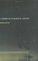 A Theory of Ecological Justice