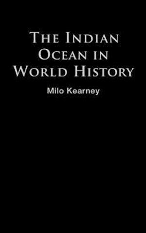 The Indian Ocean in World History