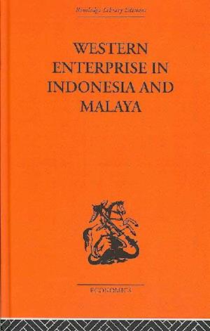 Western Enterprise in Indonesia and Malaysia