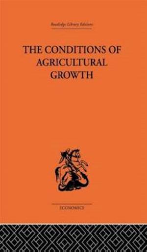 Conditions of Agricultural Growth