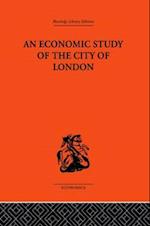 An Economic Study of the City of London