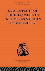 Some Aspects of the Inequality of Incomes in Modern Communities