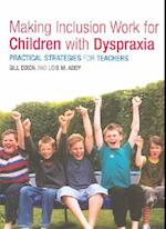 Making Inclusion Work for Children with Dyspraxia