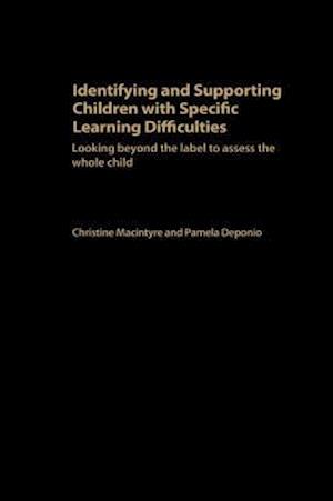 Identifying and Supporting Children with Specific Learning Difficulties