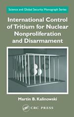 International Control of Tritium for Nuclear Nonproliferation and Disarmament