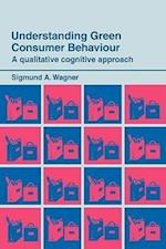 Understanding Green Consumer Behaviour