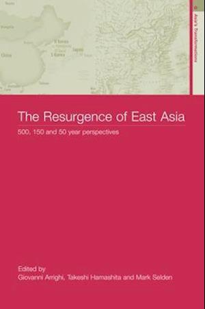 The Resurgence of East Asia