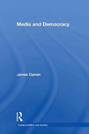 Media and Democracy