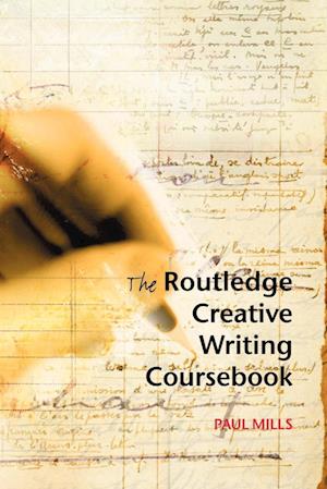 The Routledge Creative Writing Coursebook