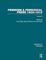 Feminism and the Periodical Press, 1900-1918
