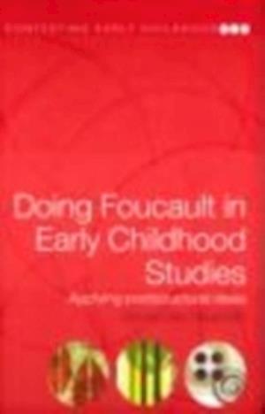 Doing Foucault in Early Childhood Studies