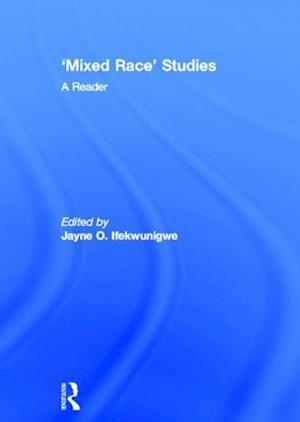 'Mixed Race' Studies