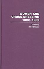 Women and Cross-Dressing: 1800-1939