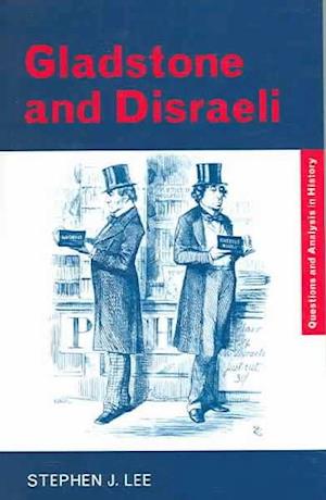 Gladstone and Disraeli