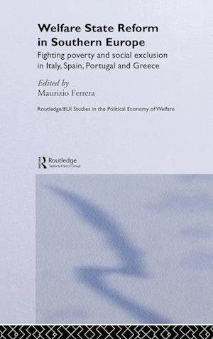 Welfare State Reform in Southern Europe