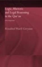 Logic, Rhetoric and Legal Reasoning in the Qur'an