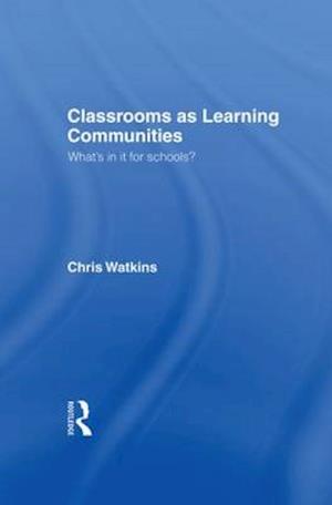 Classrooms as Learning Communities