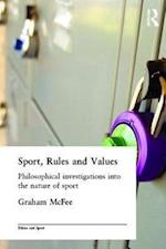 Sport, Rules and Values