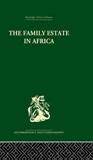 The Family Estate in Africa
