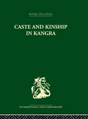 Caste and Kinship in Kangra