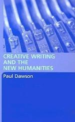 Creative Writing and the New Humanities