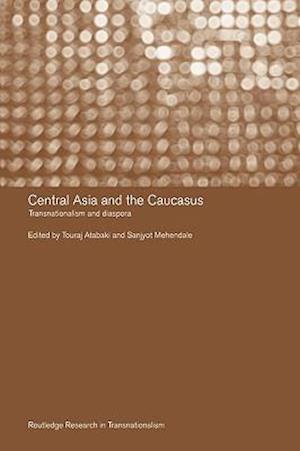 Central Asia and the Caucasus