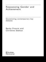 Reassessing Gender and Achievement