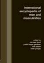 International Encyclopedia of Men and Masculinities