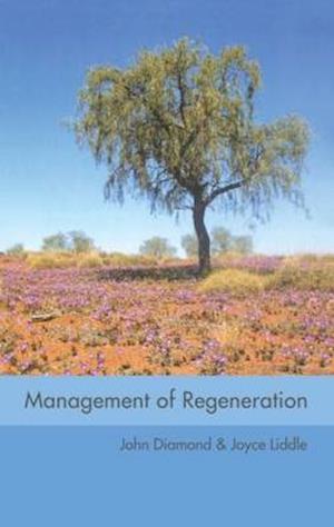 Management of Regeneration