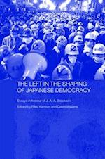 The Left in the Shaping of Japanese Democracy