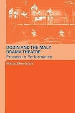 Dodin and the Maly Drama Theatre