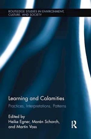 Learning and Calamities