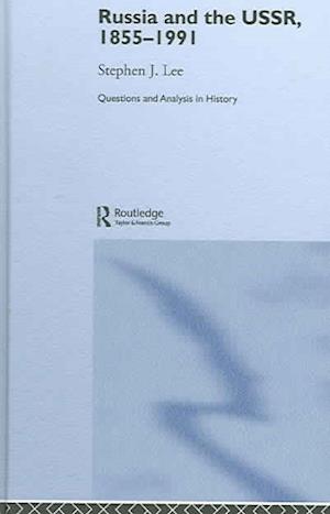 Russia and the USSR, 1855–1991