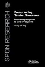 Free-Standing Tension Structures