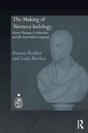 The Making of Western Indology