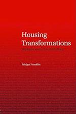 Housing Transformations