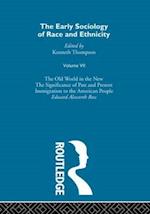 The Early Sociology of Race & Ethnicity Vol 7