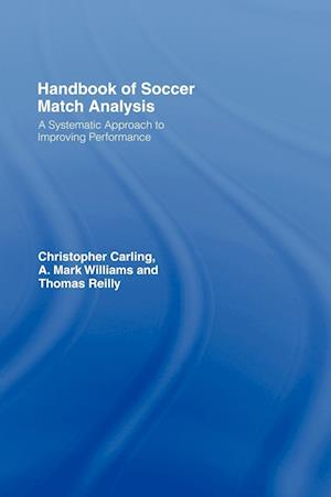 Handbook of Soccer Match Analysis