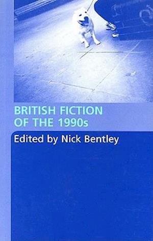 British Fiction of  the 1990s