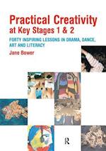 Practical Creativity at Key Stages 1 & 2