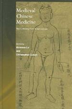 Medieval Chinese Medicine